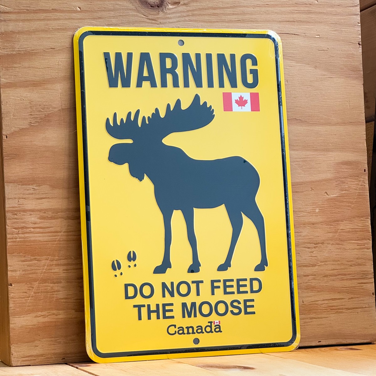 Canada Aluminum Road Sign 12x8 Warning Do Not Feed The Moose