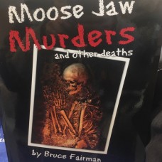 Moose Jaw Murders Book