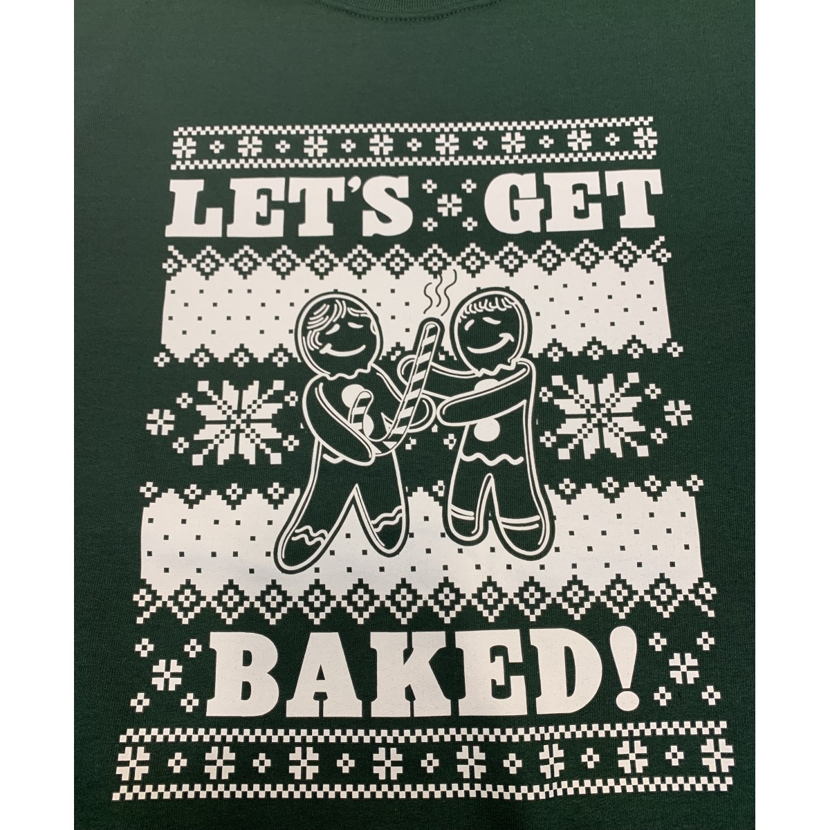 Christmas Let's Get Baked Sweatshirt Forest Unisex